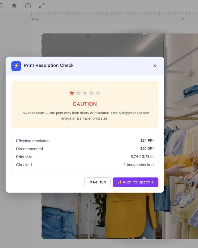 Print Resolution Check dialog: 184 PPI against 300 DPI recommended, one star caution, Auto-fix Upscale button