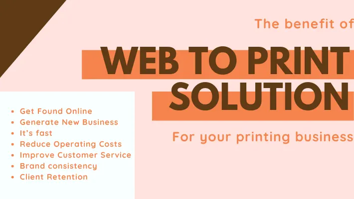 Benefits Of Web To Print Solutions