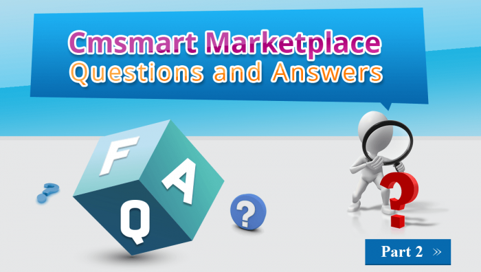 Cmsmart Marketplace FAQs (Part 2)