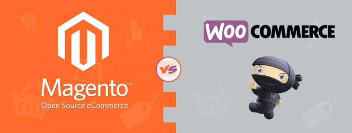 Magento and WooCommerce: which one is suit for you?