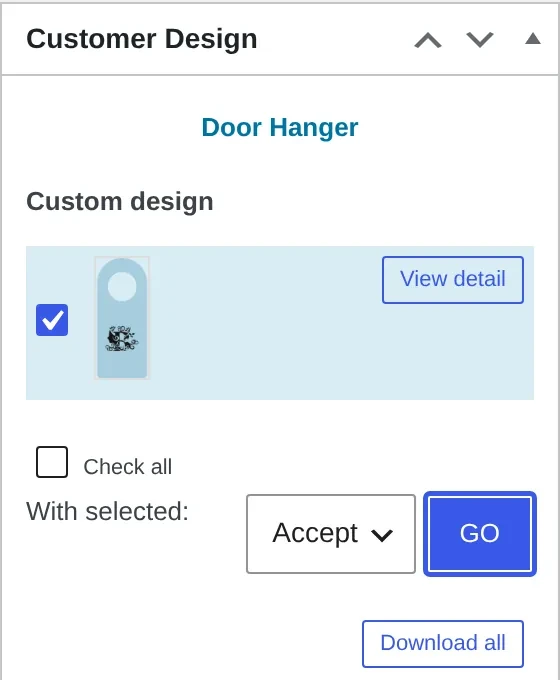 WooCommerce order screen Customer Design box showing Accept and GO to approve a customer's artwork