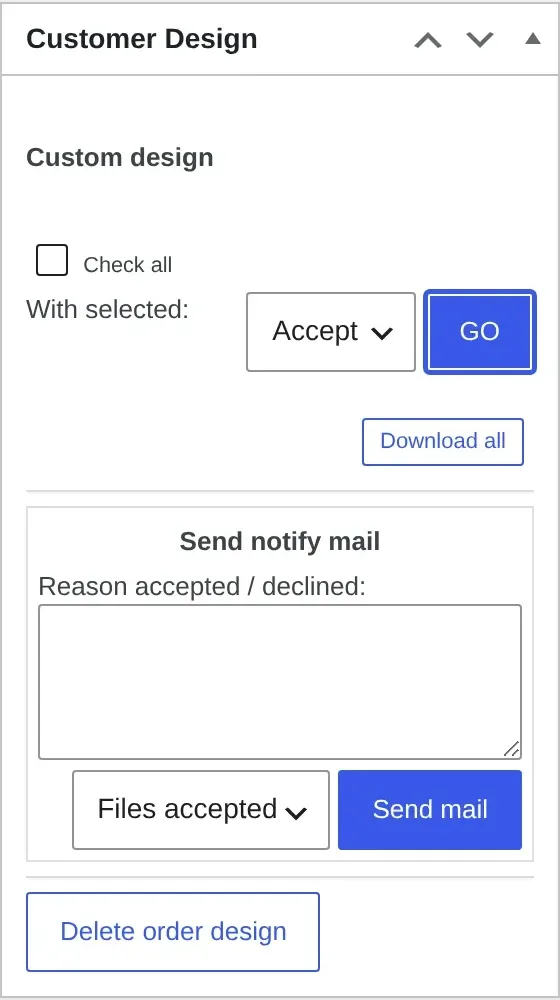 Customer Design approval box controls for accepting or declining a buyer's artwork before production