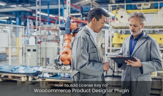 How to add license key for Woocommerce product designer plugin?