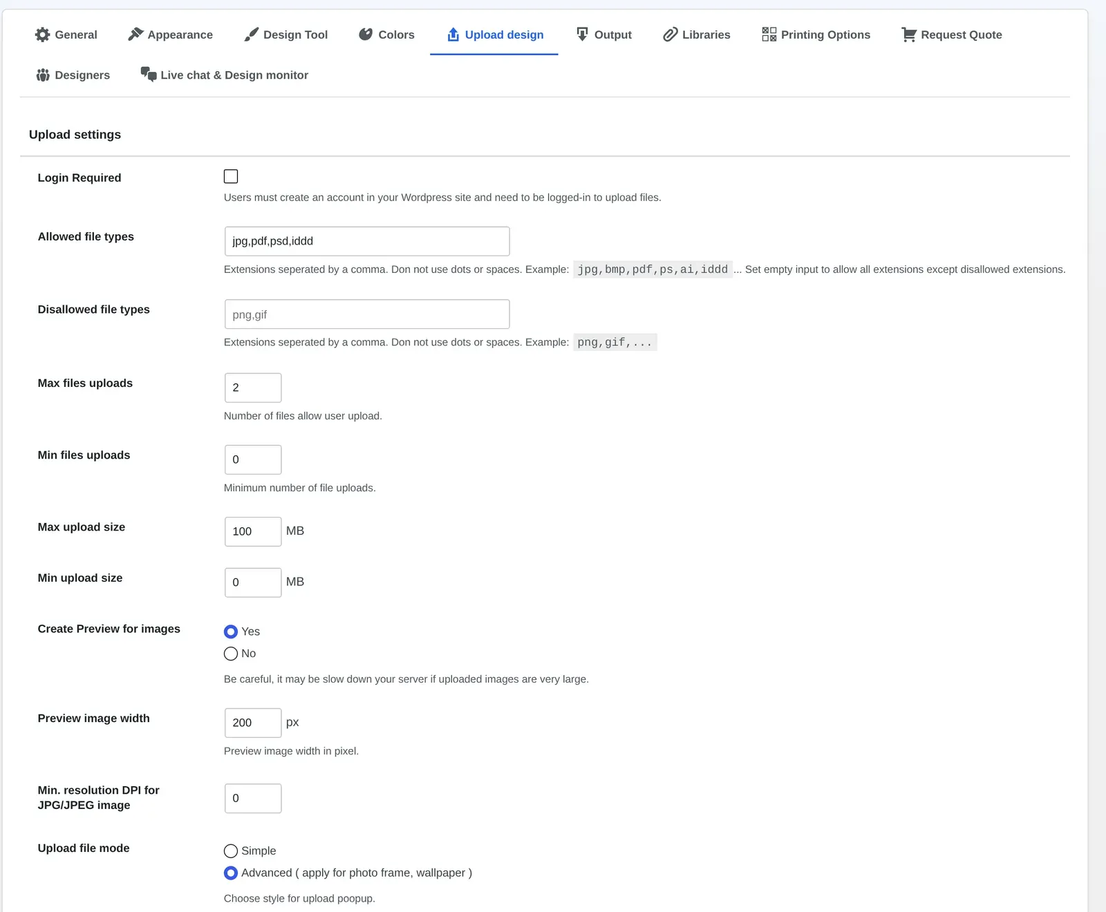 Upload design settings tab listing allowed file types, max upload size and minimum resolution DPI for customer uploads