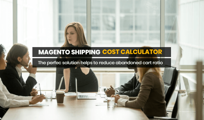 How to help customers calculate the shipping cost before checking out?