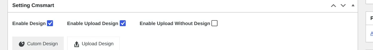 Cmsmart product edit screen Setting Cmsmart box with Enable Upload Design checkbox and the Upload Design tab next to Custom Design