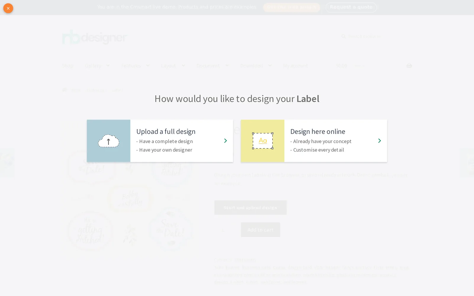 Cmsmart Product Designer chooser asking how the buyer wants to design their label: upload a full design or design here online