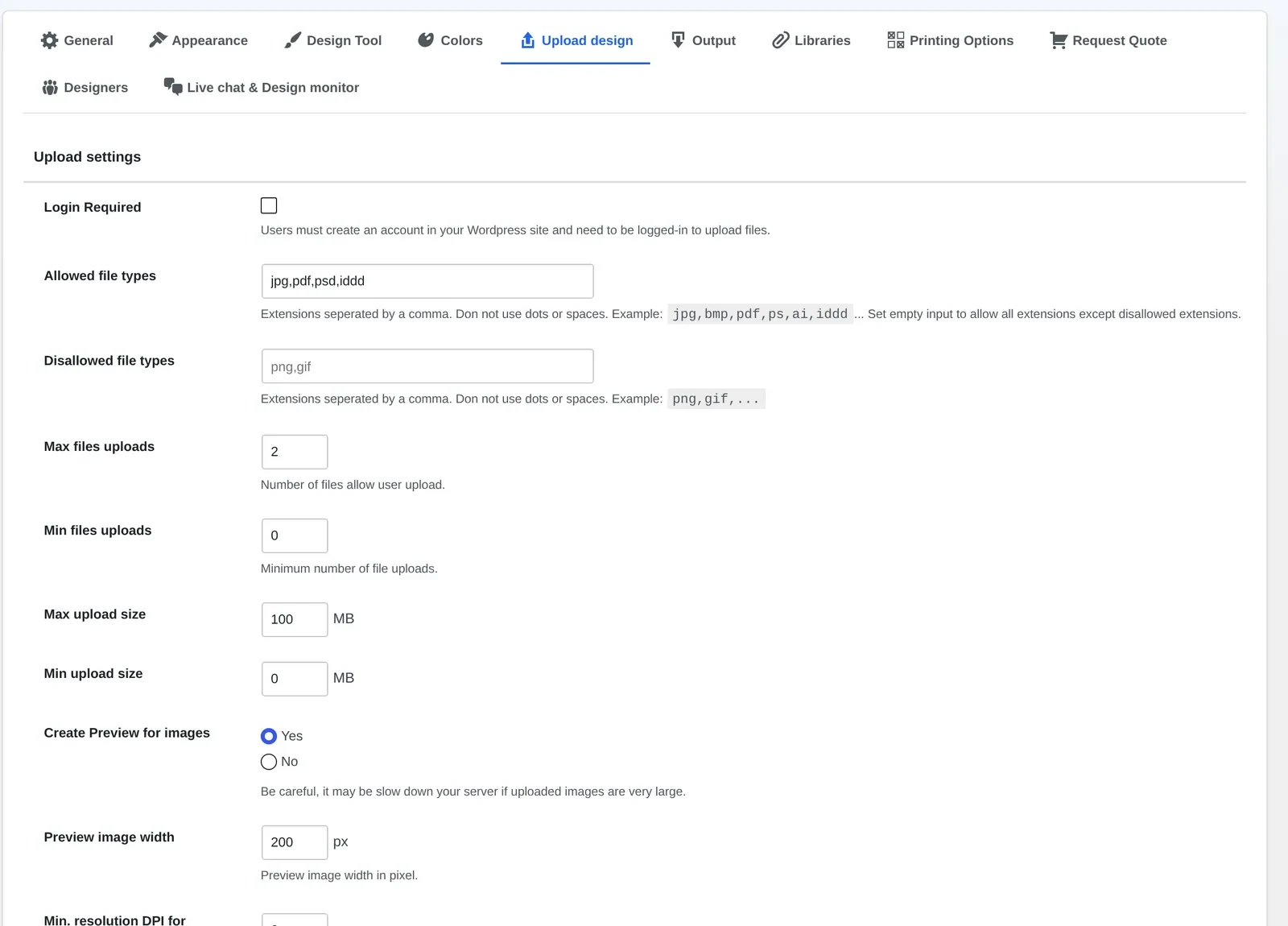 Upload design settings showing allowed file types and minimum resolution DPI fields