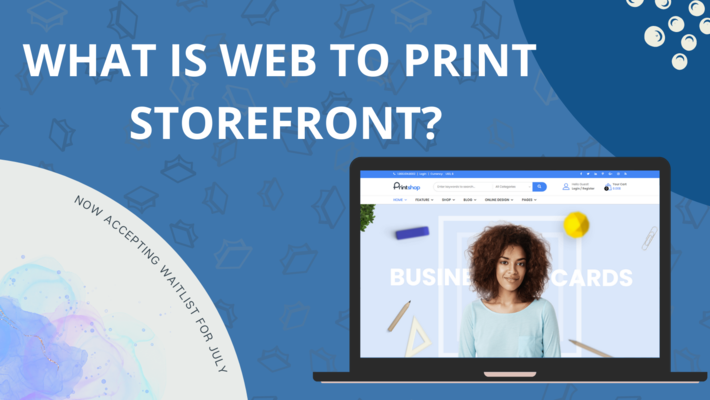 All about web to print storefront 
