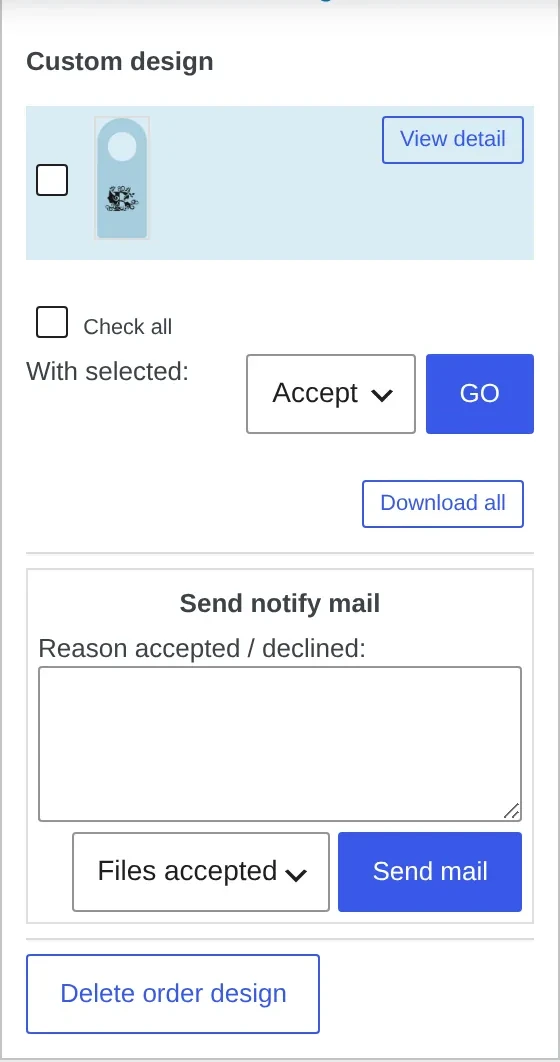 Customer Design box on the WooCommerce order screen with Accept selected and a GO button to approve the artwork