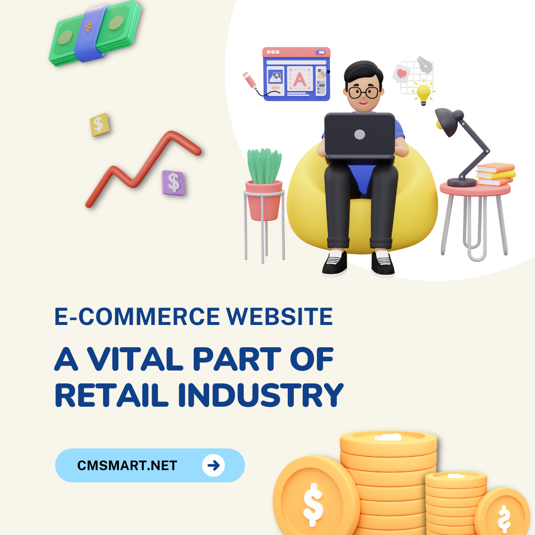 E-commerce website - A vital part of the retail industry