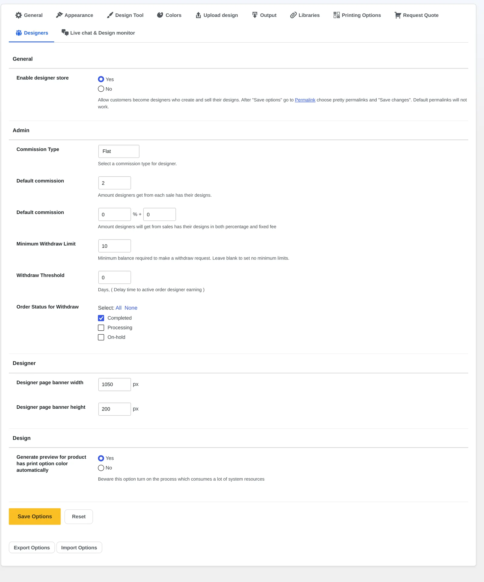 Designer marketplace woocommerce commission settings in Cmsmart Product Designer 2.17.0: Commission Type, Default commission, Minimum Withdraw Limit, Withdraw Threshold, and Order Status for Withdraw fields