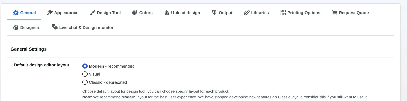 General tab Default design editor layout set to Modern - recommended, with Visual and Classic - deprecated options