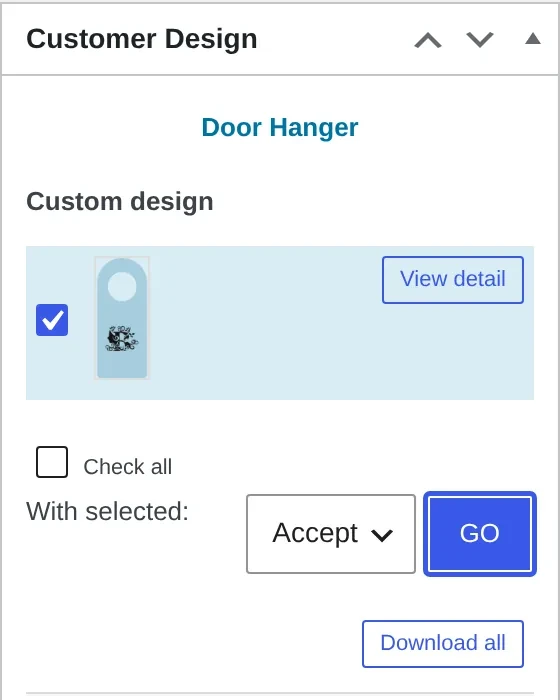 Customer Design approval box with a design checked, Accept status selected and the GO button highlighted