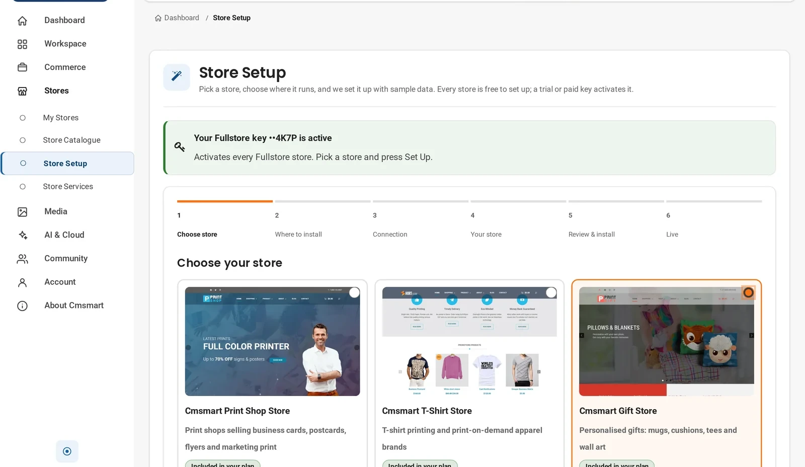 Cmsmart dashboard Store Setup wizard step 1, choosing a store such as Cmsmart T-Shirt Store