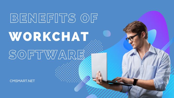 Benefits-of-Workchat-software